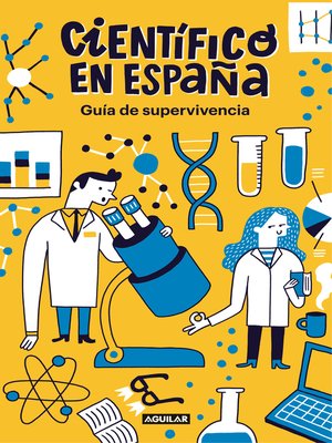 cover image of Guía de supervivencia de Científico en España